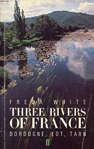 Three Rivers of France book