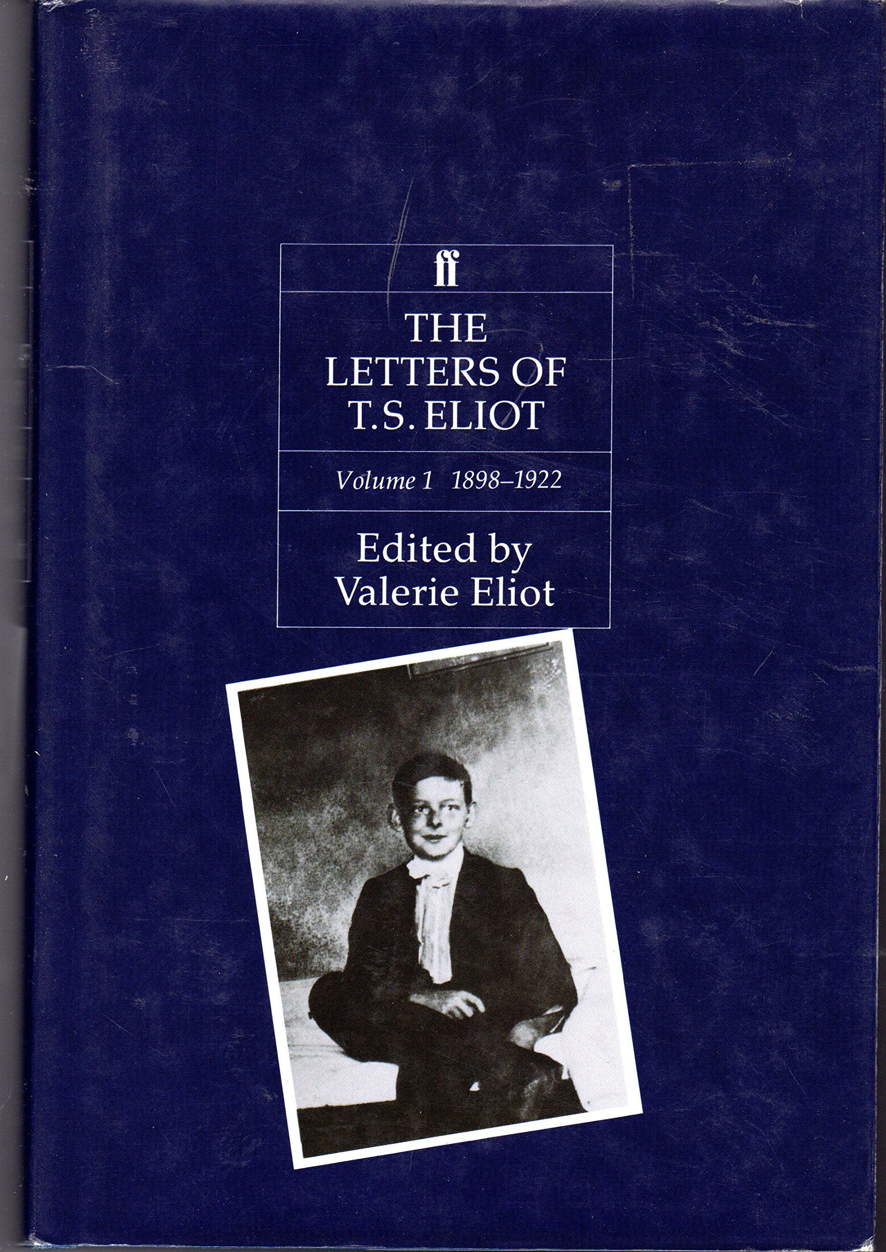 1896-1922 (v. 1) (The Letters of T.S.Eliot) Contemporary literature