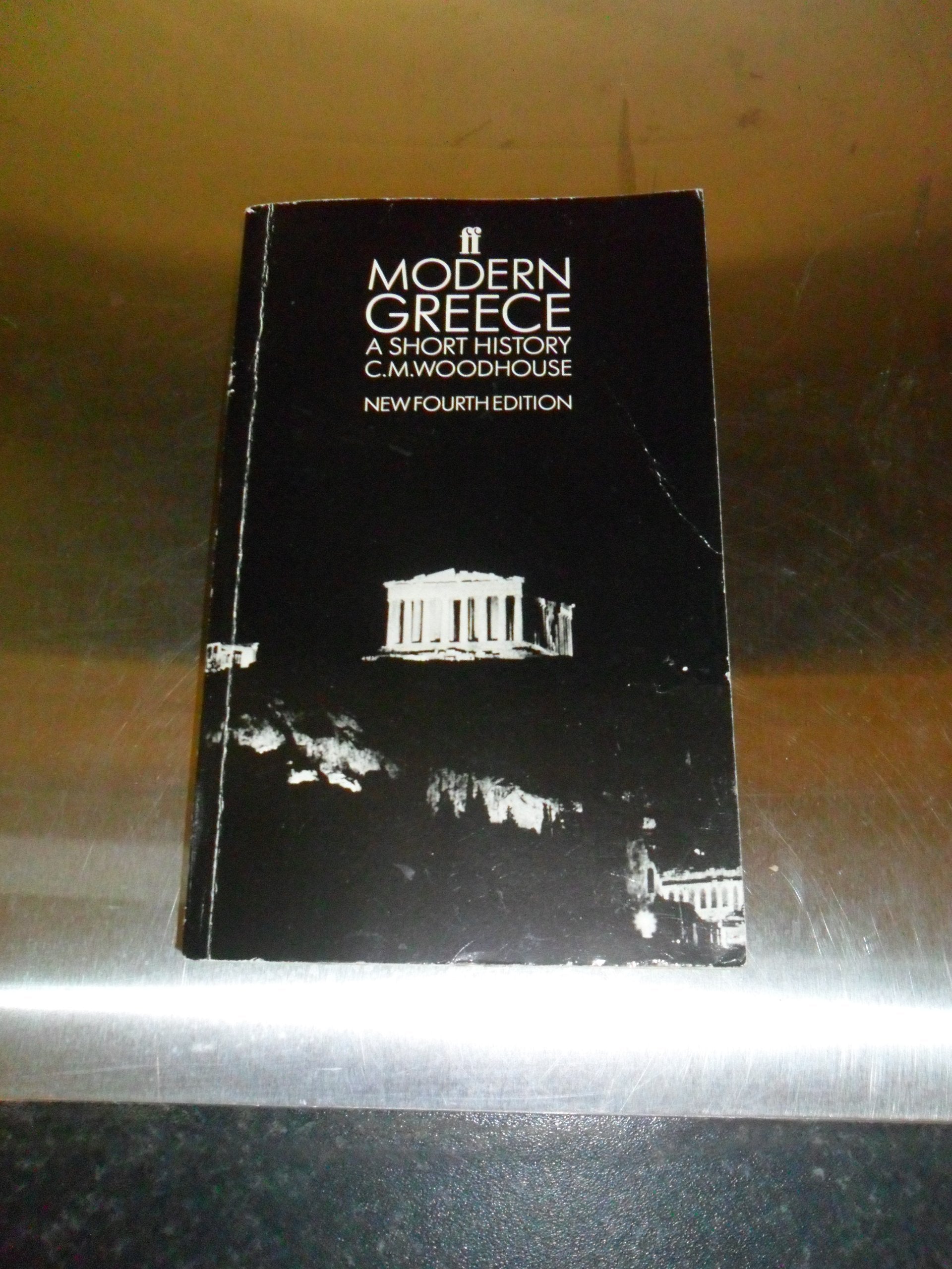 Modern Greece: Short History Politics & History