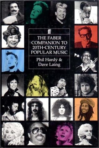 The Faber Companion to Twentieth-Century Popular Music Arts & Music
