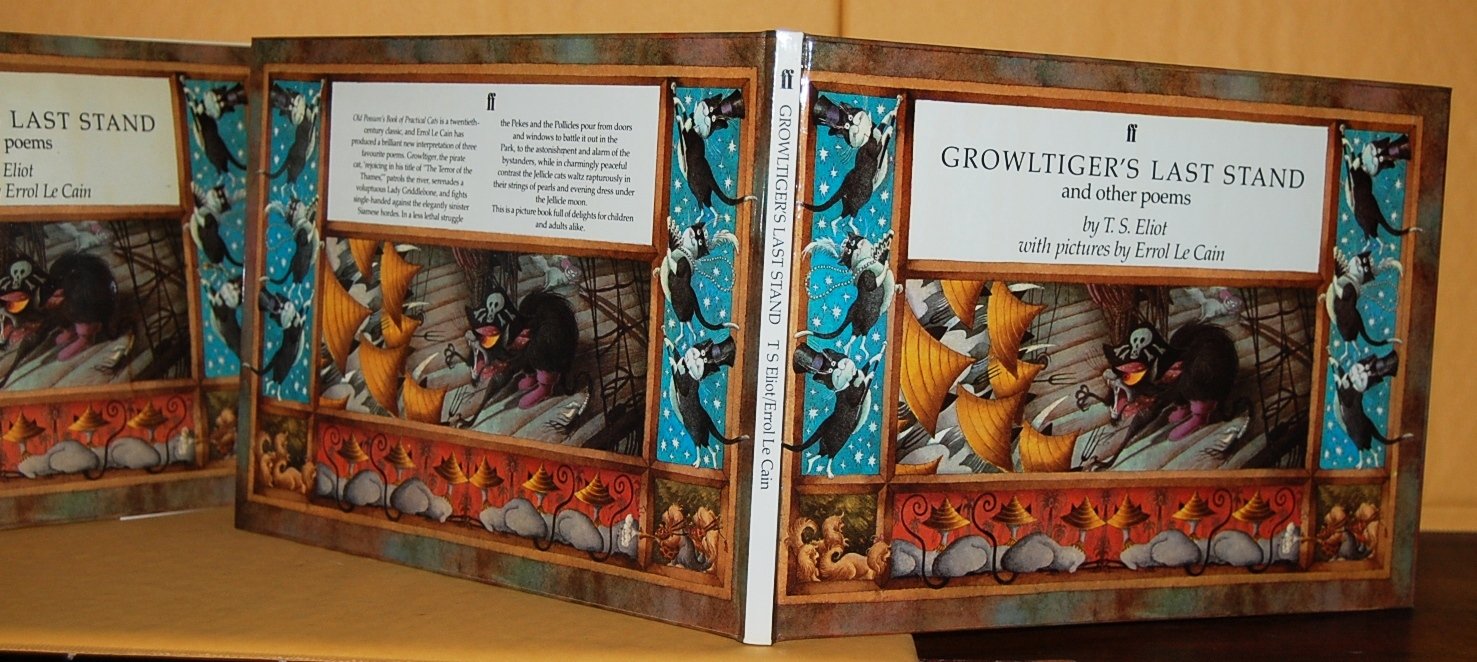 Growltiger's Last Stand and Other Poems Novels & Short Stories