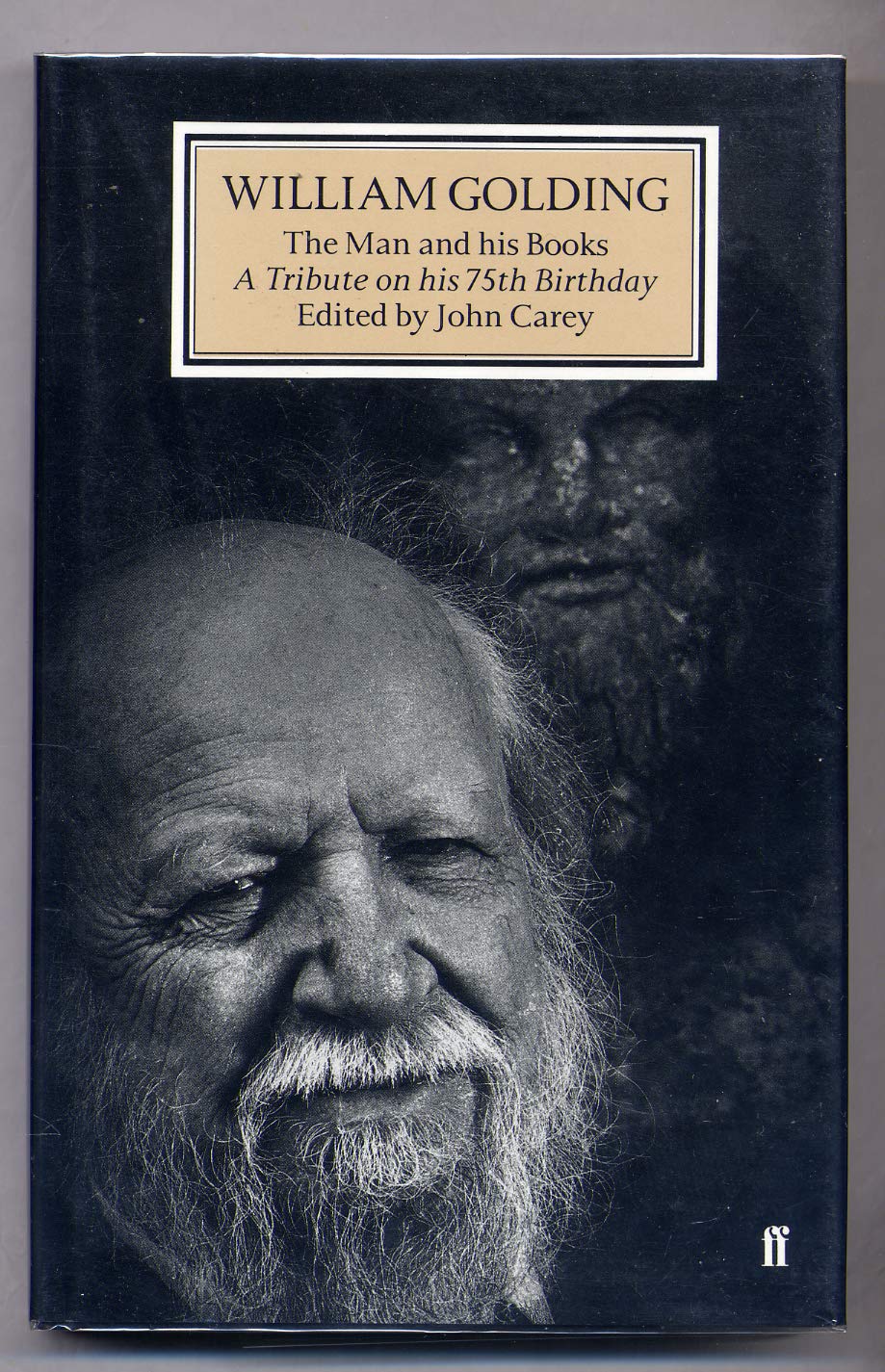 William Golding: The Man and His Books - A Tribute on His 75th Birthday Contemporary literature