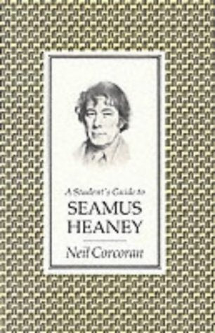 A Student's Guide to Seamus Heaney (Faber Student Guide) Contemporary literature
