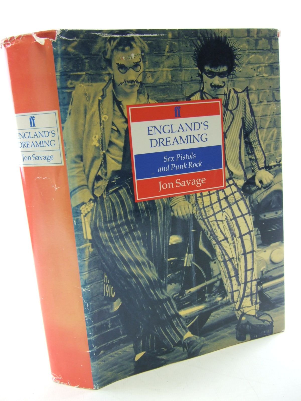 England's Dreaming: The "Sex Pistols" and Punk Rock book