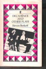 Decadence and Other Plays: "East", "West" and "Greek" Drama