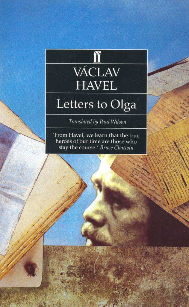 Letters to Olga: June 1979 to September 1982 Essays & Short Stories