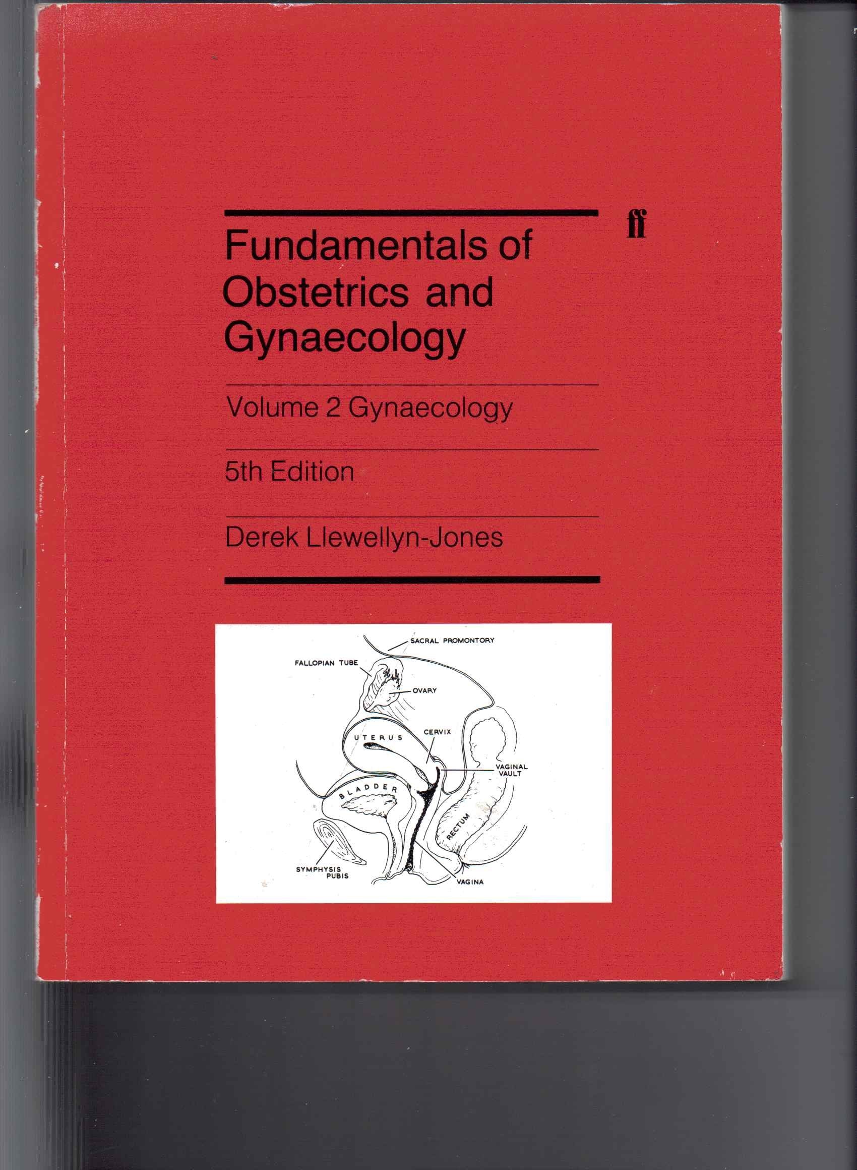 Gynaecology (Fundamentals of Obstetrics and Gynaecology) Medicine