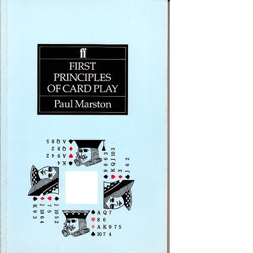 First Principles of Card Play (Faber's Bridge Series) Leisure & Fun