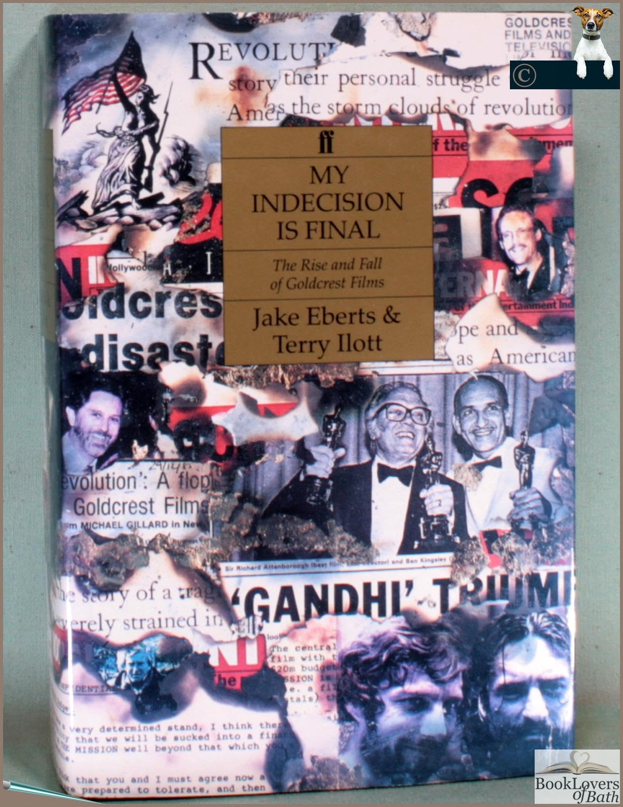 My Indecision is Final: Rise and Fall of Goldcrest Films Media & Communication