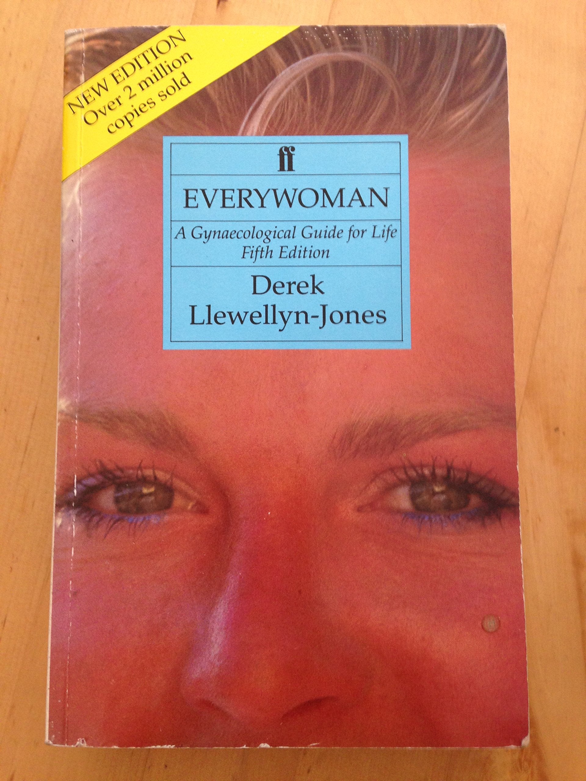 Everywoman: A Gynaecological Guide for Life book