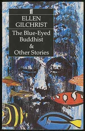 Blue-eyed Buddhist and Other Stories Essays & Short Stories