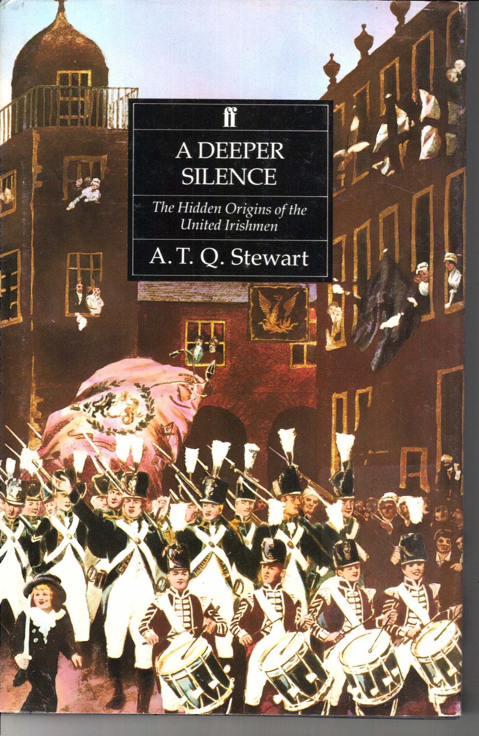 A Deeper Silence: The Hidden Origins of the United Irish Movement book