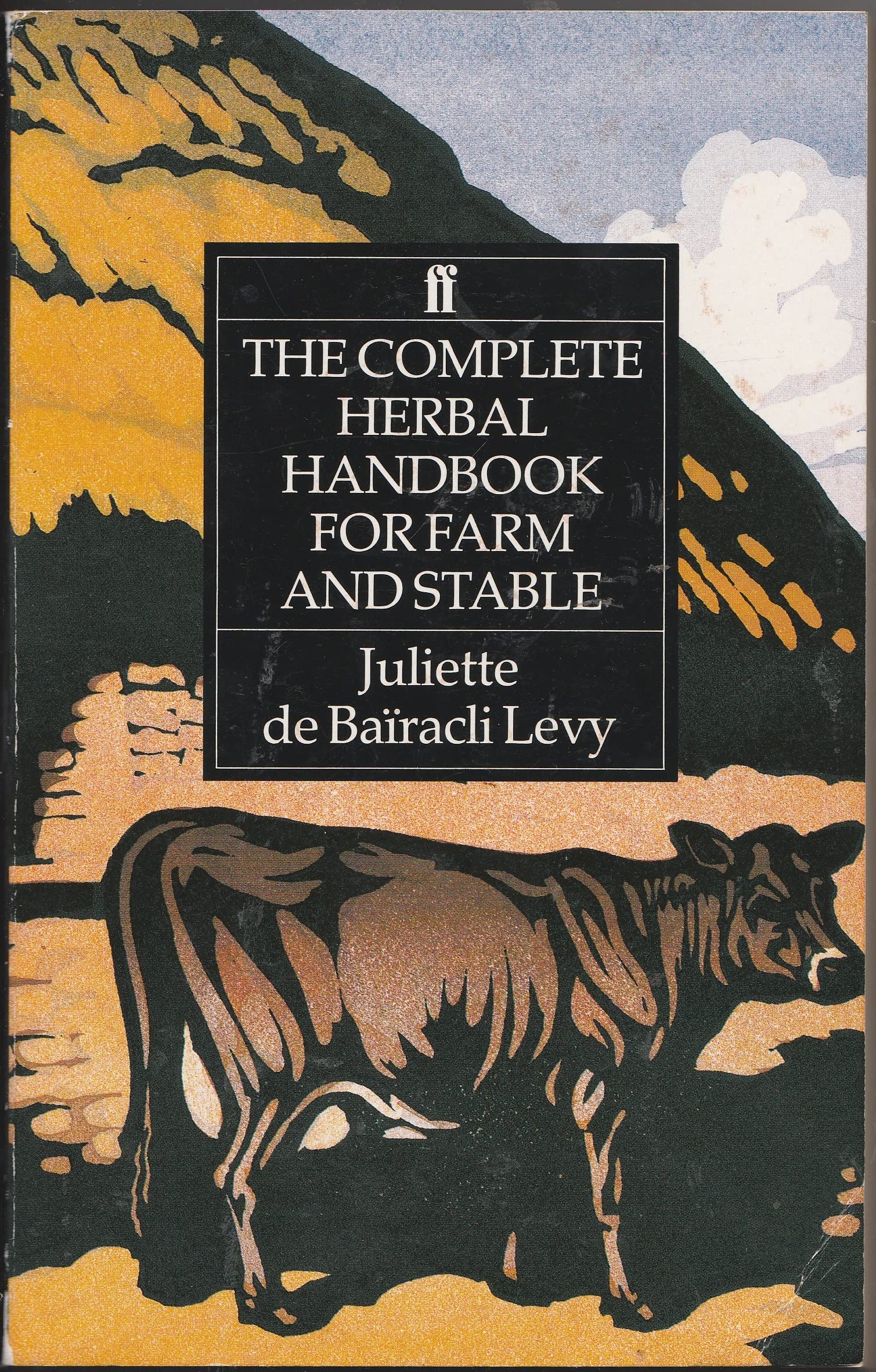 Complete Herbal Handbook for Farm and Stable Medicine