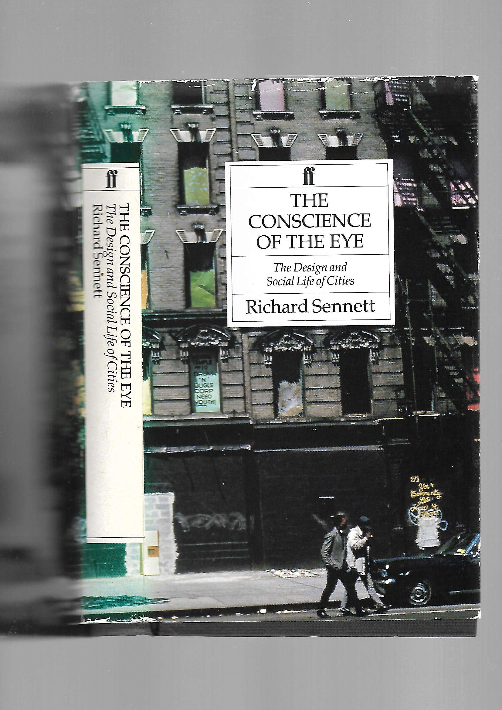 The Conscience of the Eye: Design and Social Life of Cities Social Sciences