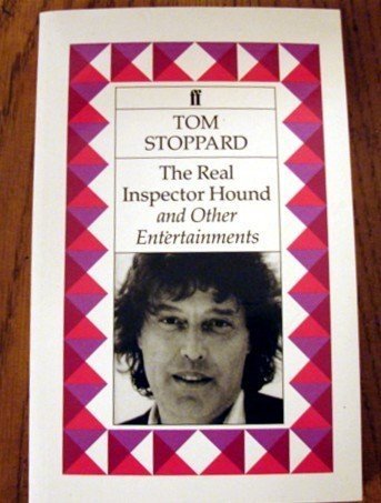 The Real Inspector Hound: And Other Entertainments Drama