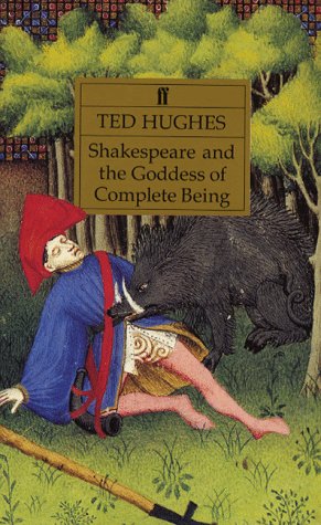 Shakespeare and the Goddess of Complete Being Contemporary literature