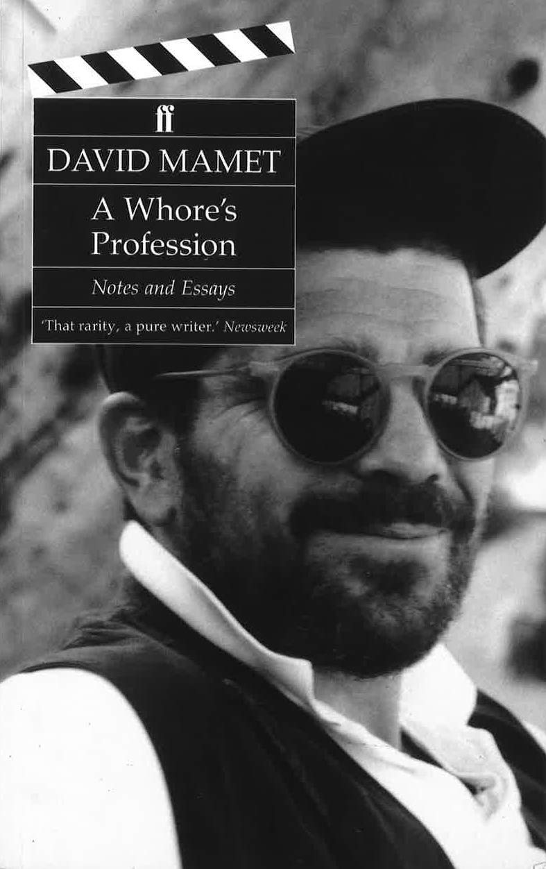 A Whore's Profession: Notes and Essays Essays & Short Stories