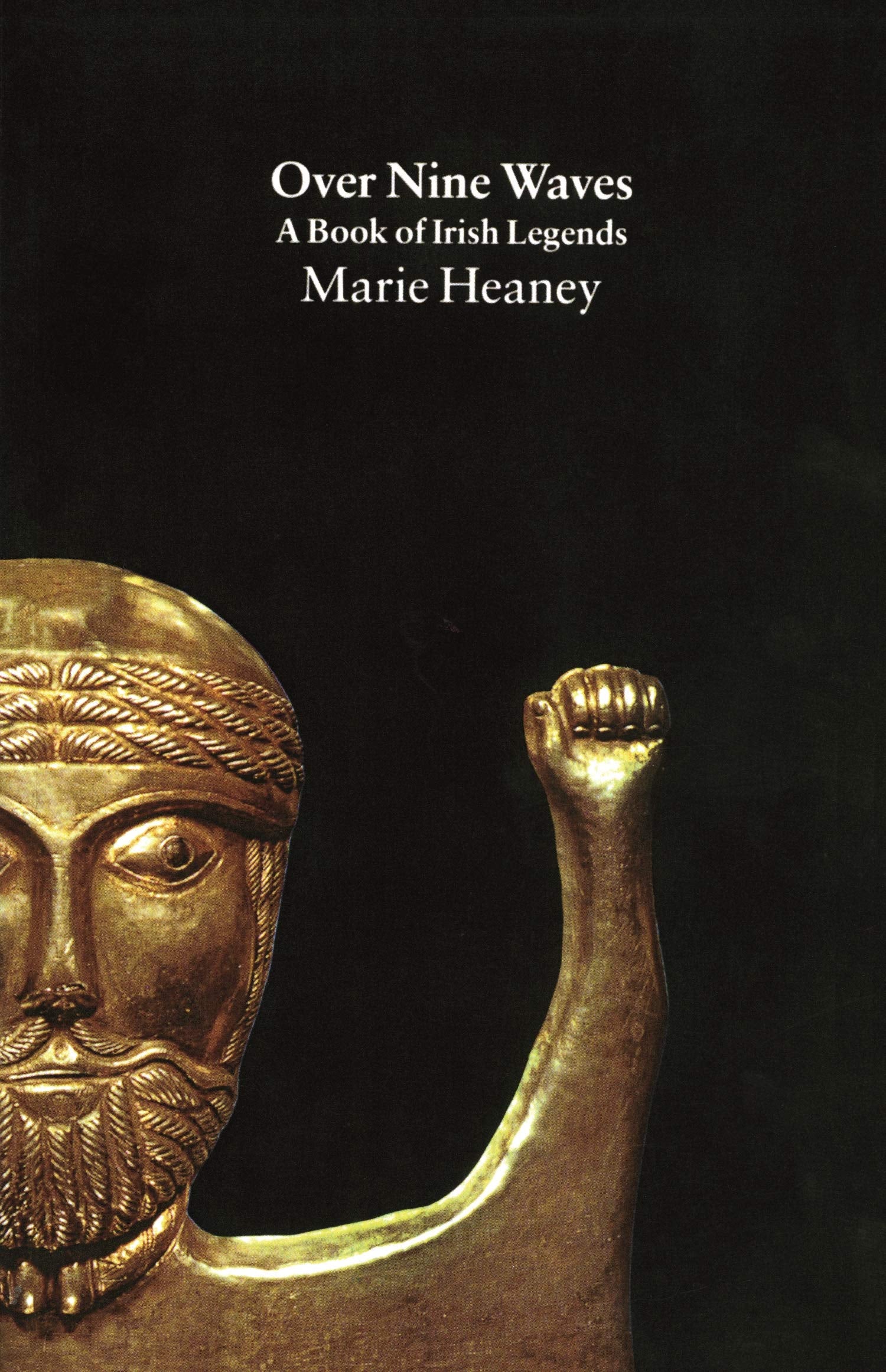Over Nine Waves: A Book of Irish Legends Books