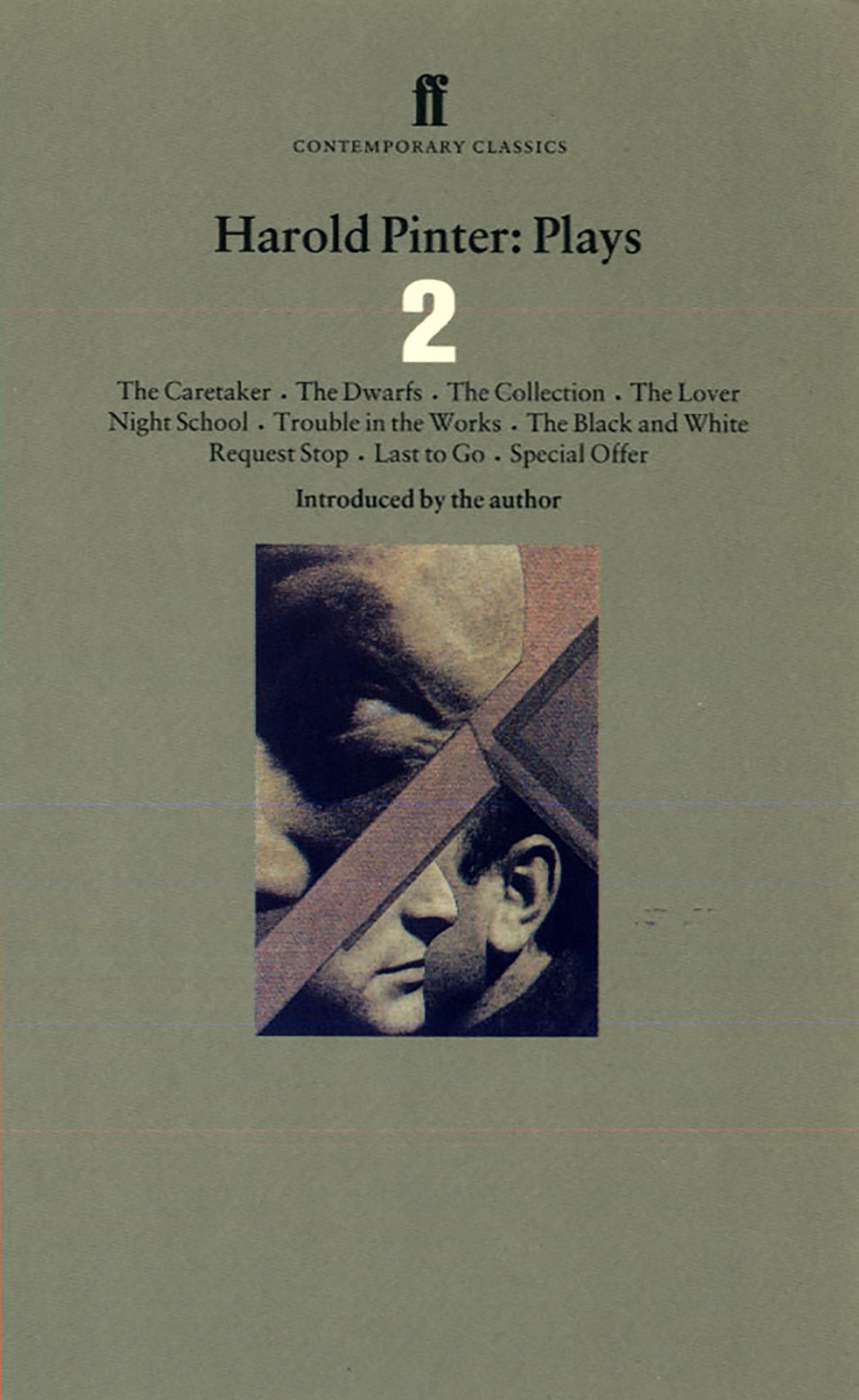 Plays.Vol.2: The Caretaker; The Dwarfs; The Collection; The Lover; Night School; Trouble in the Works; The Black and White; Request Stop; Last to Go; Special Offer Drama