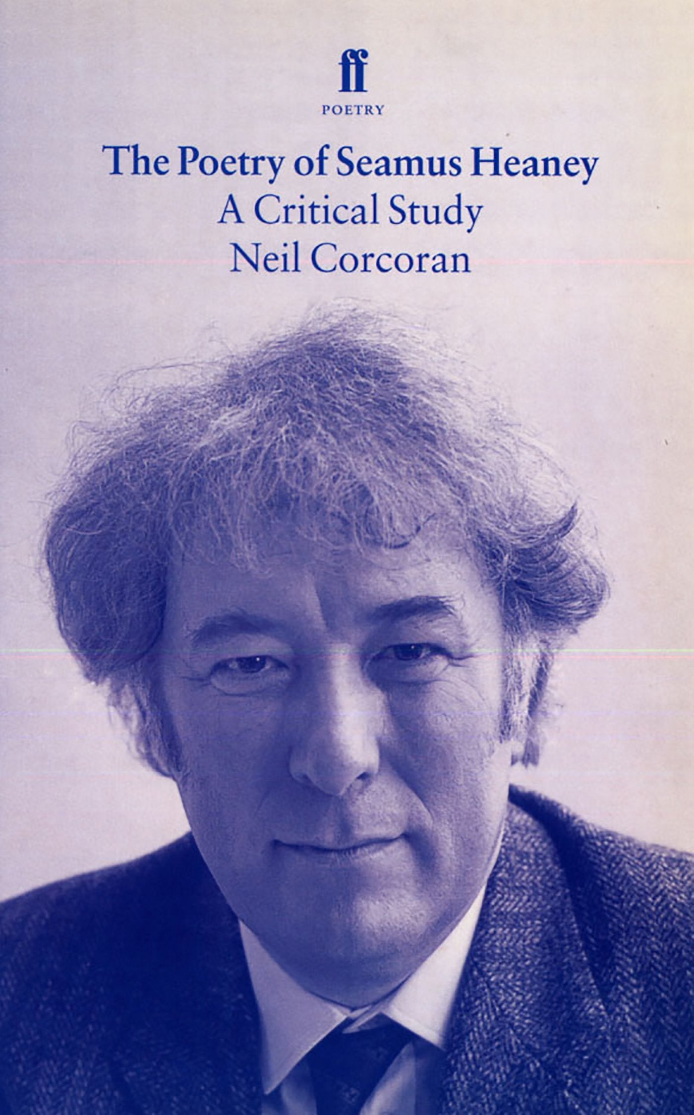 The Poetry of Seamus Heaney: A Critical Study Social Sciences