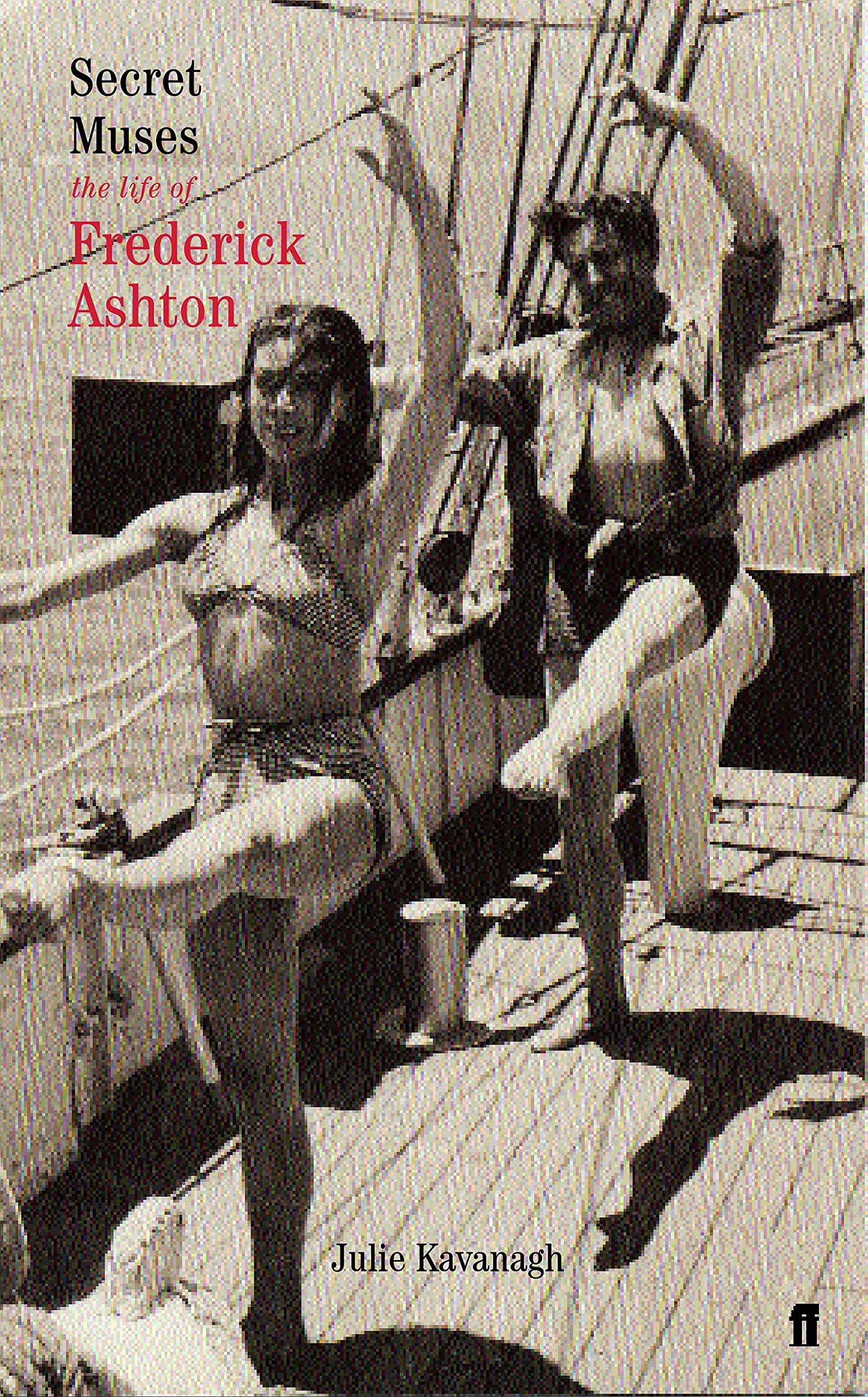 Secret Muses: The Life of Frederick Ashton Social Sciences