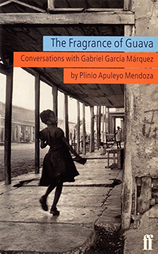 The Fragrance of the Guava: Conversations with Gabriel Garcia Maarquez Contemporary literature