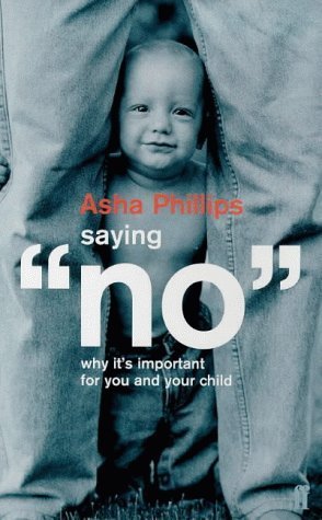 Saying No: Why it's Important for You and Your Child Psychology