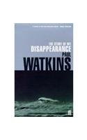 The Story of My Disappearance Contemporary literature