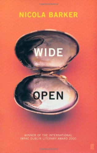Wide Open: Winner of The International IMPAC Dublin Literary Award 2000 Contemporary literature