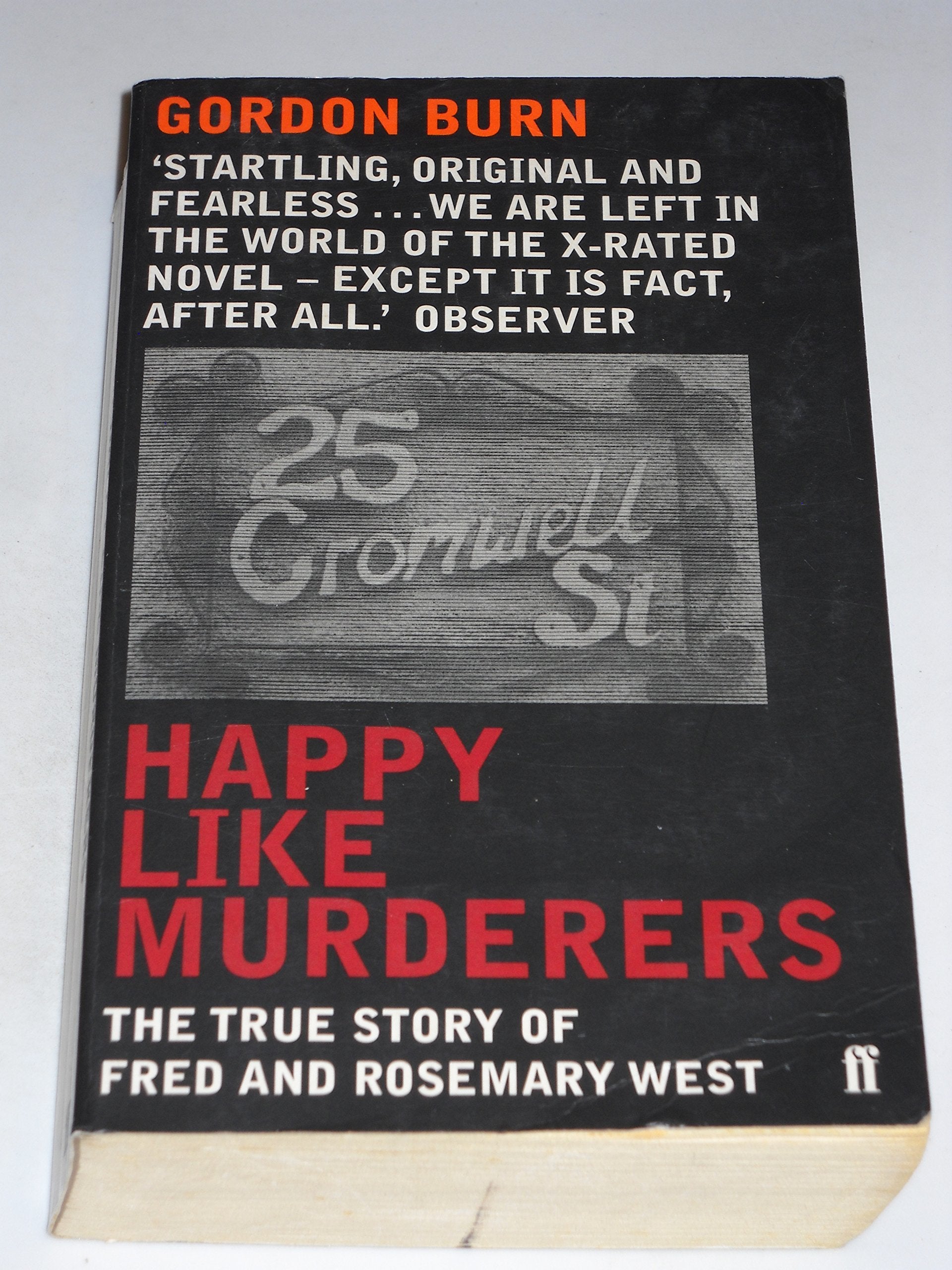 Happy like Murderers: The True Story of Fred and Rosemary West Personalities
