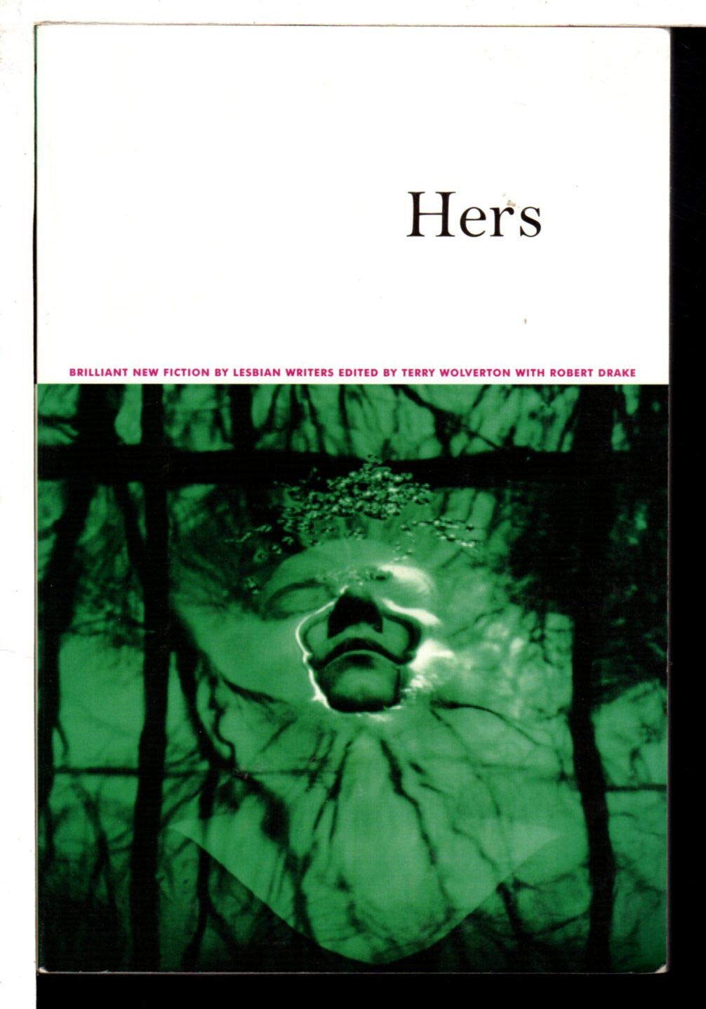 Hers: Brilliant New Fiction by Lesbian Writers LGBTQ+
