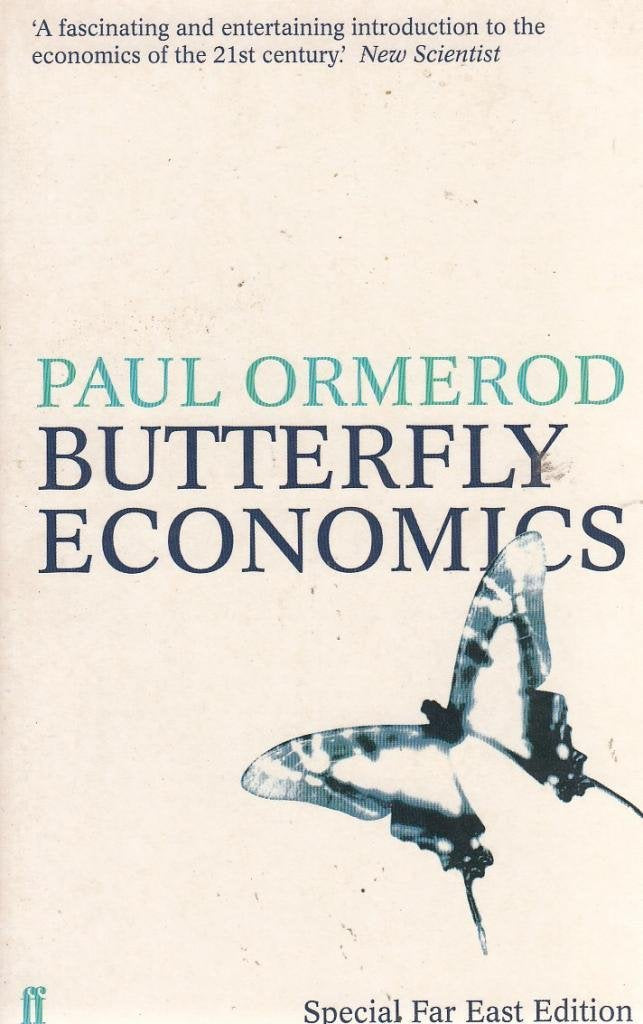Butterfly Economics: A New General Theory of Social and Economic Bahaviour. Far East Edition Law