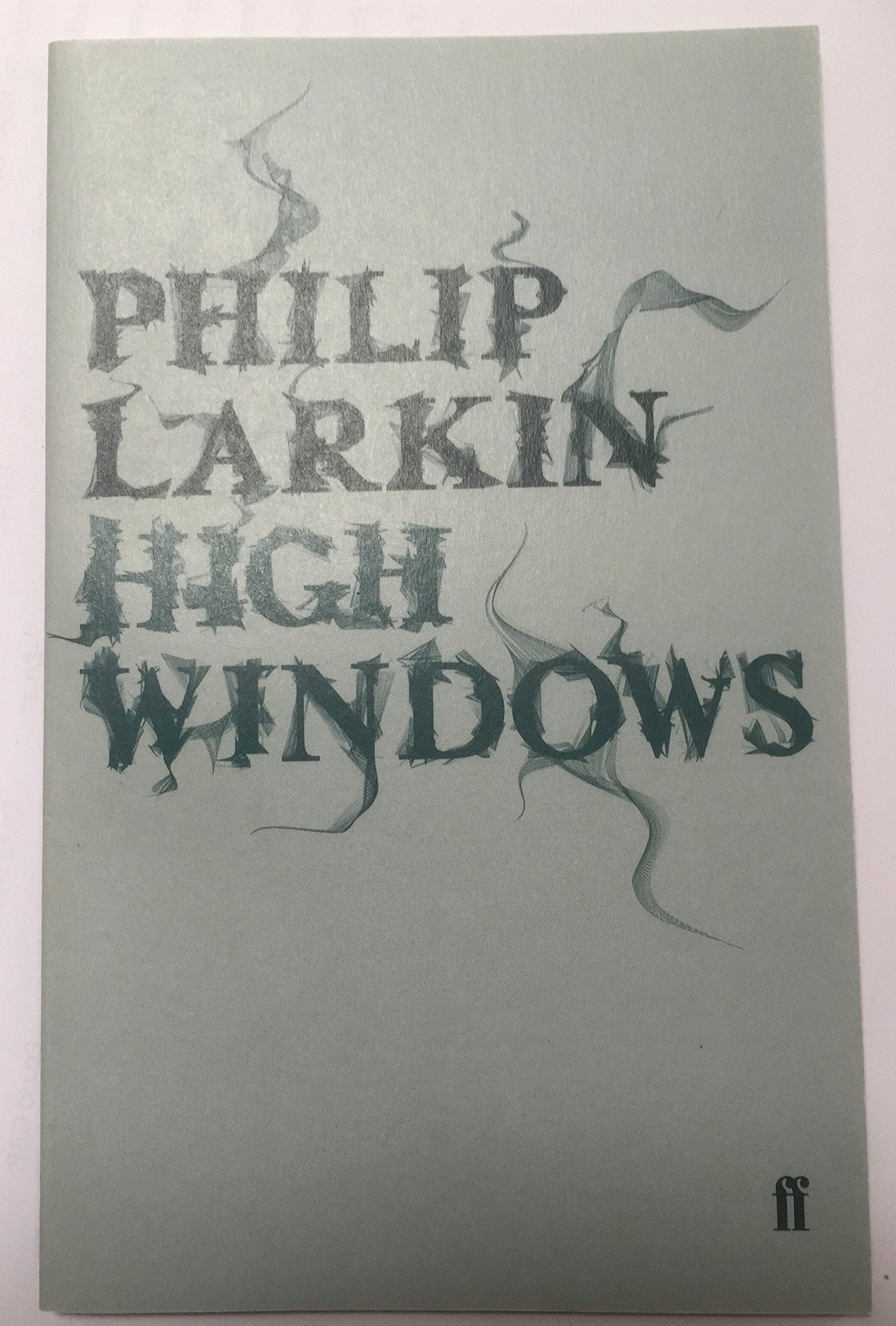 High Windows (Faber Pocket Poetry S.) Poetry