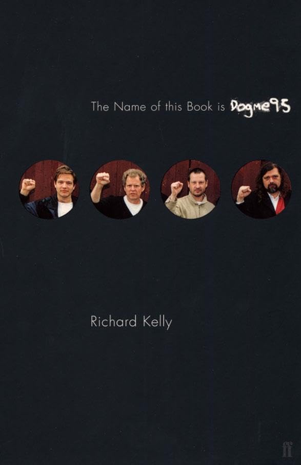 The Name of this Book is Dogme95 book