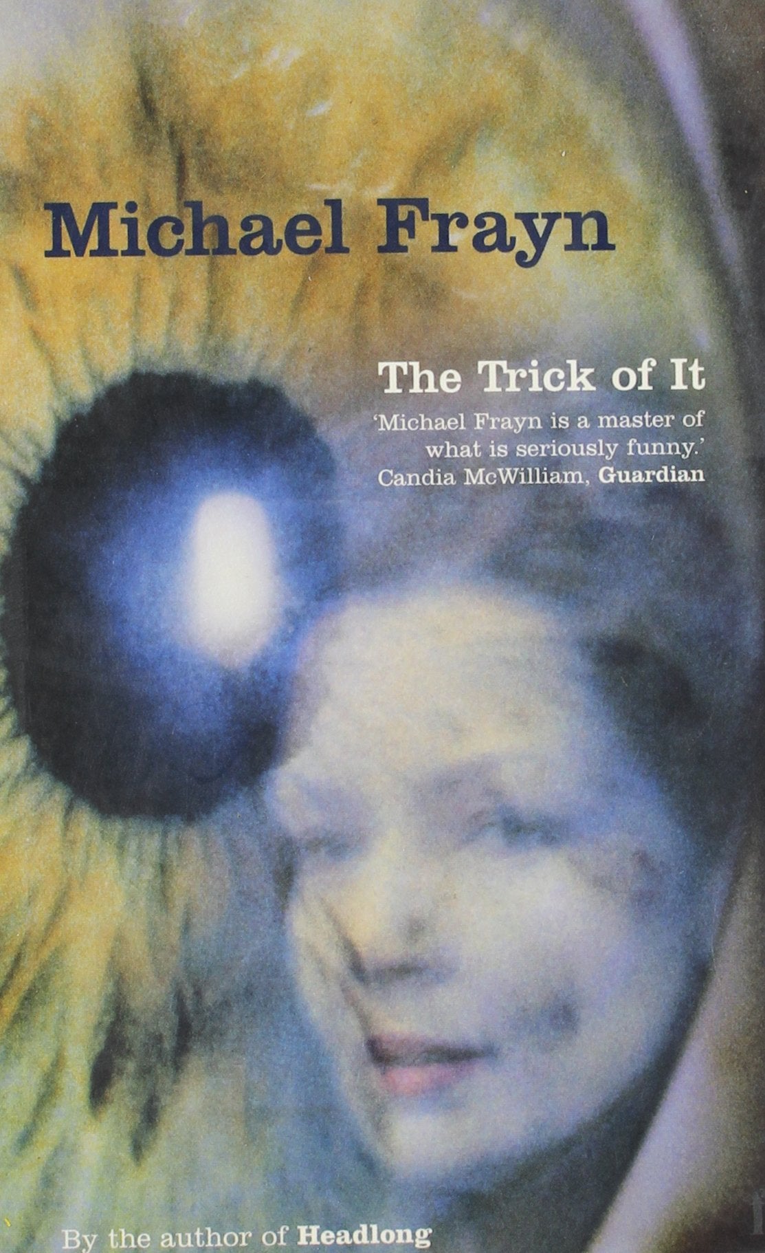 The Trick of It Contemporary literature Books