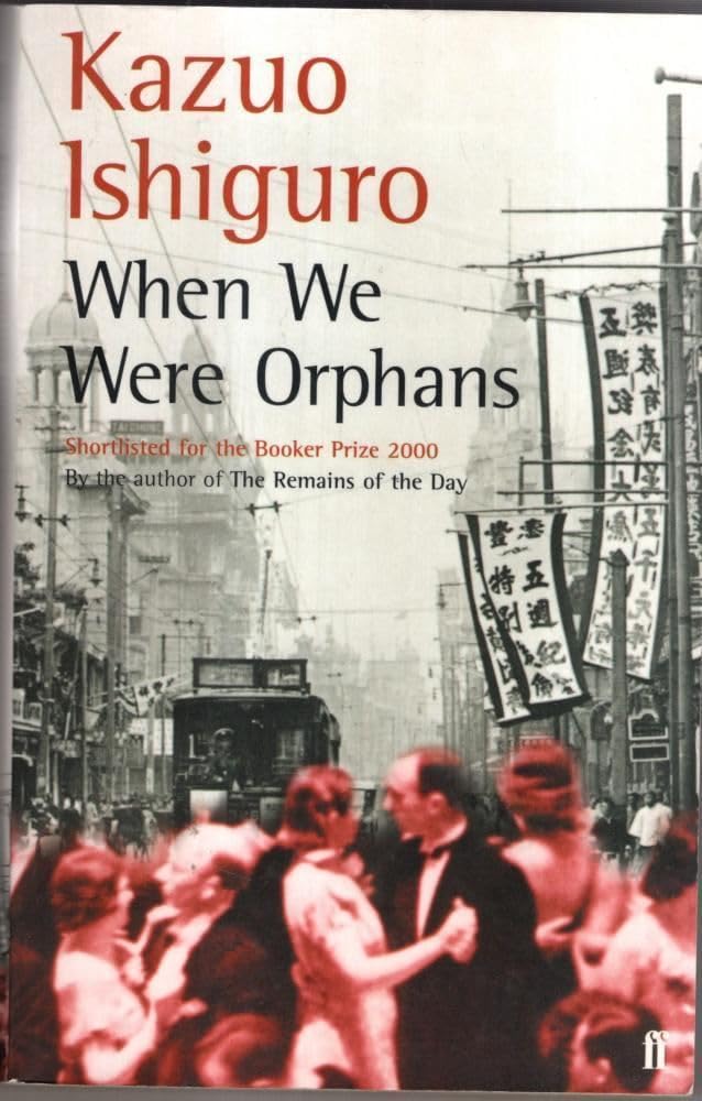 When We Were Orphans Contemporary literature Books