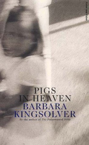 Pigs in Heaven (Faber Fiction Classics) Contemporary literature