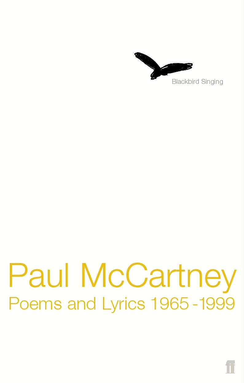 Blackbird Singing: Poems and Lyrics 1965-1999 Poetry