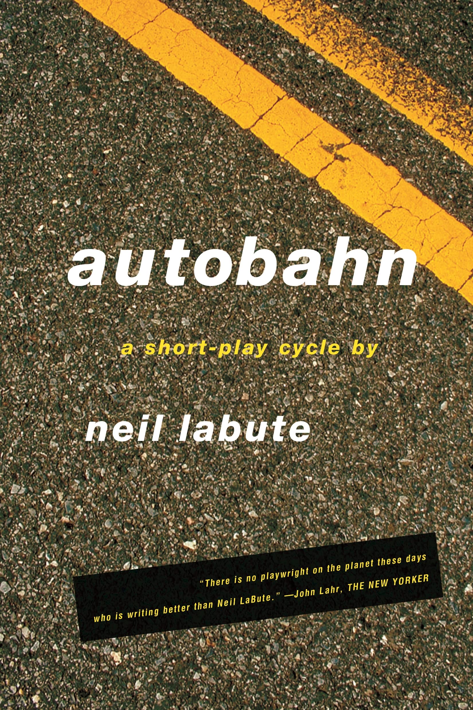 Autobahn: A Short-Play Cycle Drama