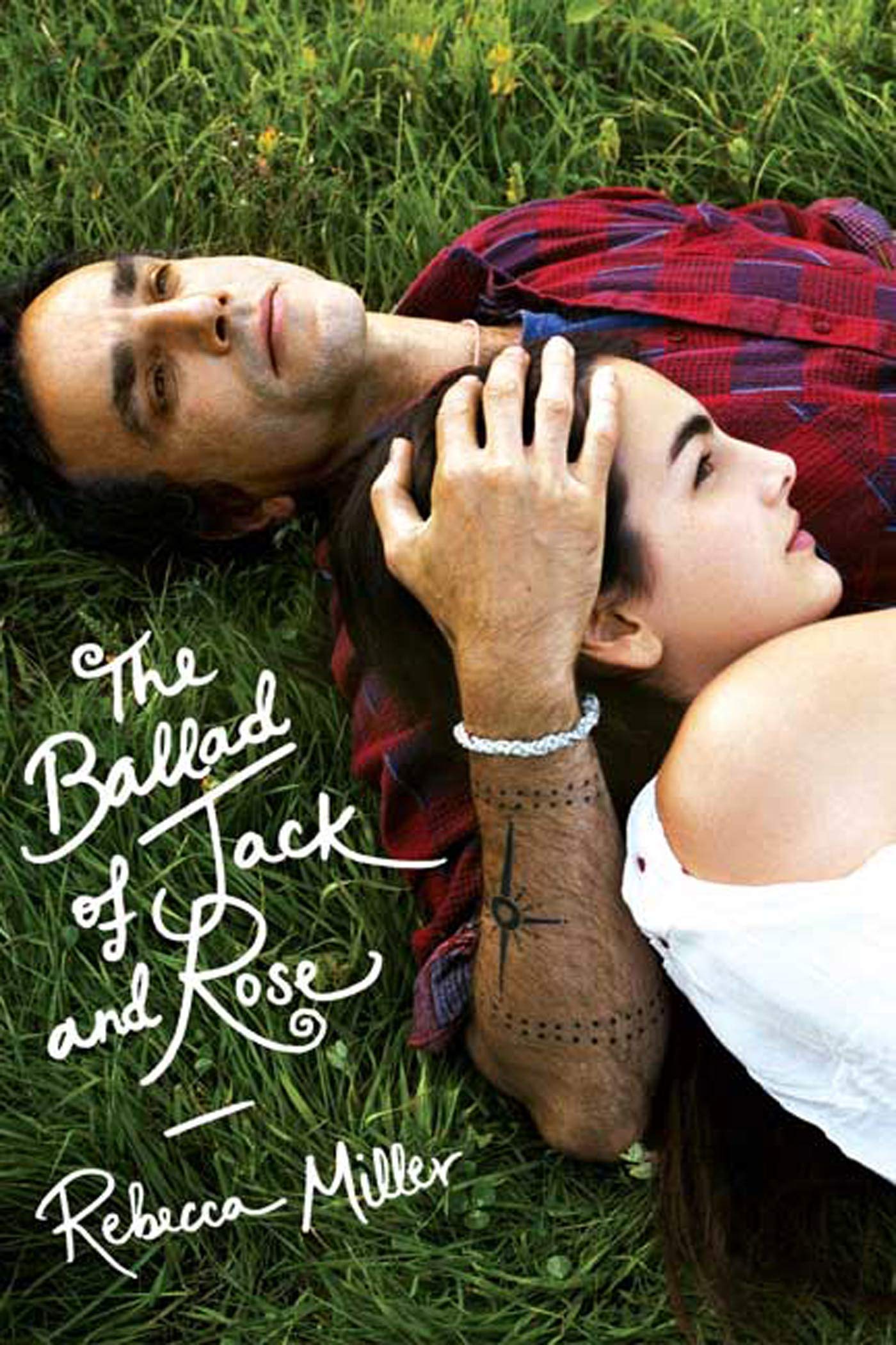 The Ballad Of Jack And Rose book