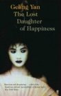 The Lost Daughter of Happiness Contemporary literature