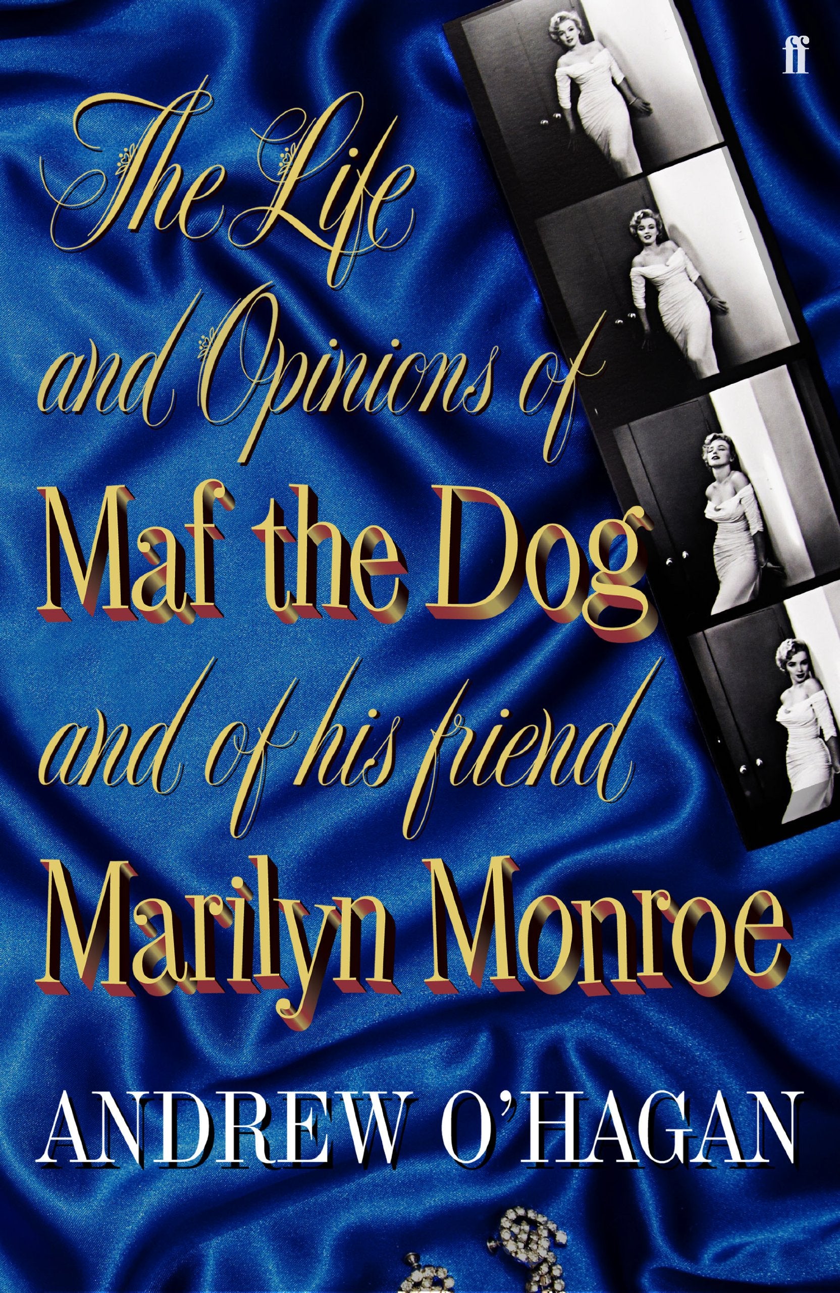 The Life and Opinions of Maf the Dog, and of his friend Marilyn Monroe Contemporary literature Books