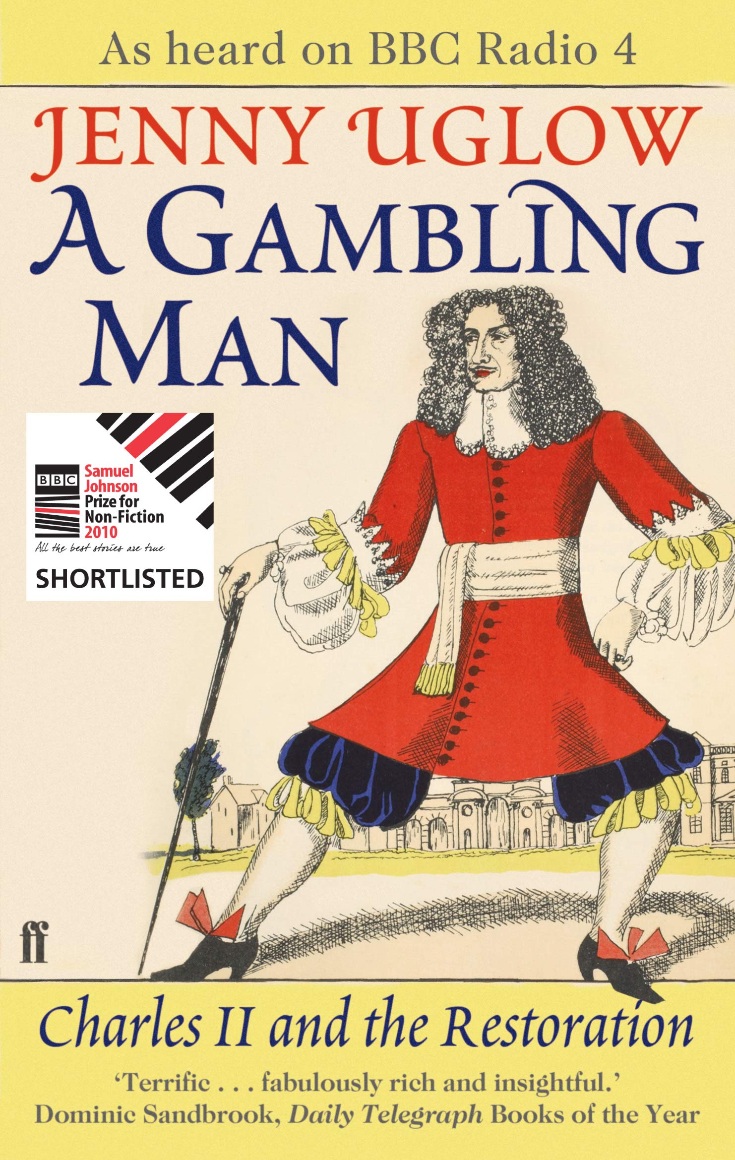 A Gambling Man: Charles II and the Restoration Biographies & Memoirs
