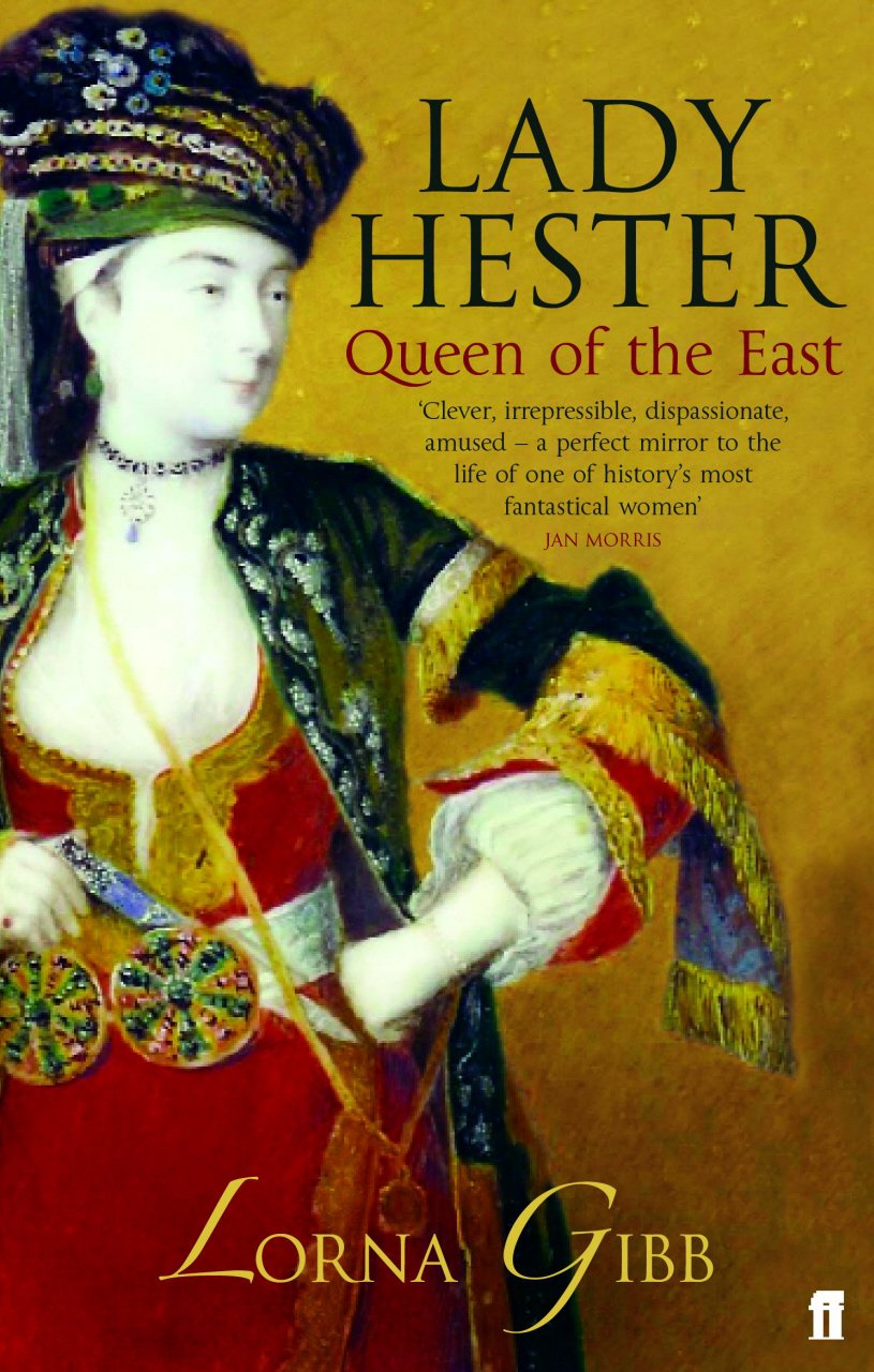 Lady Hester: Queen of the East Memories
