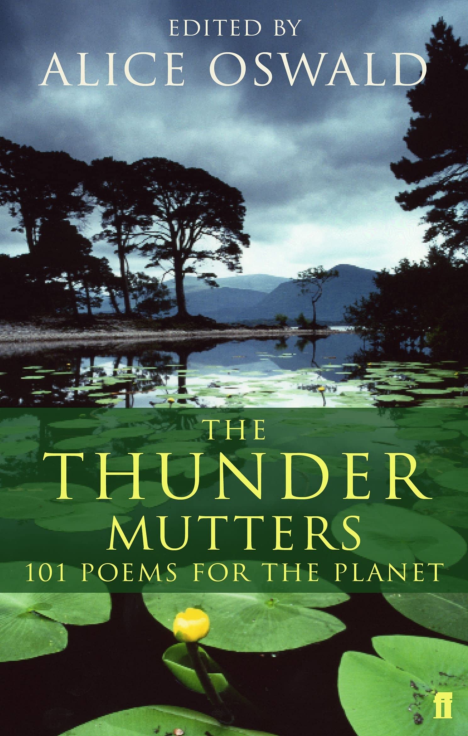 The Thunder Mutters: 101 Poems for the Planet Poetry