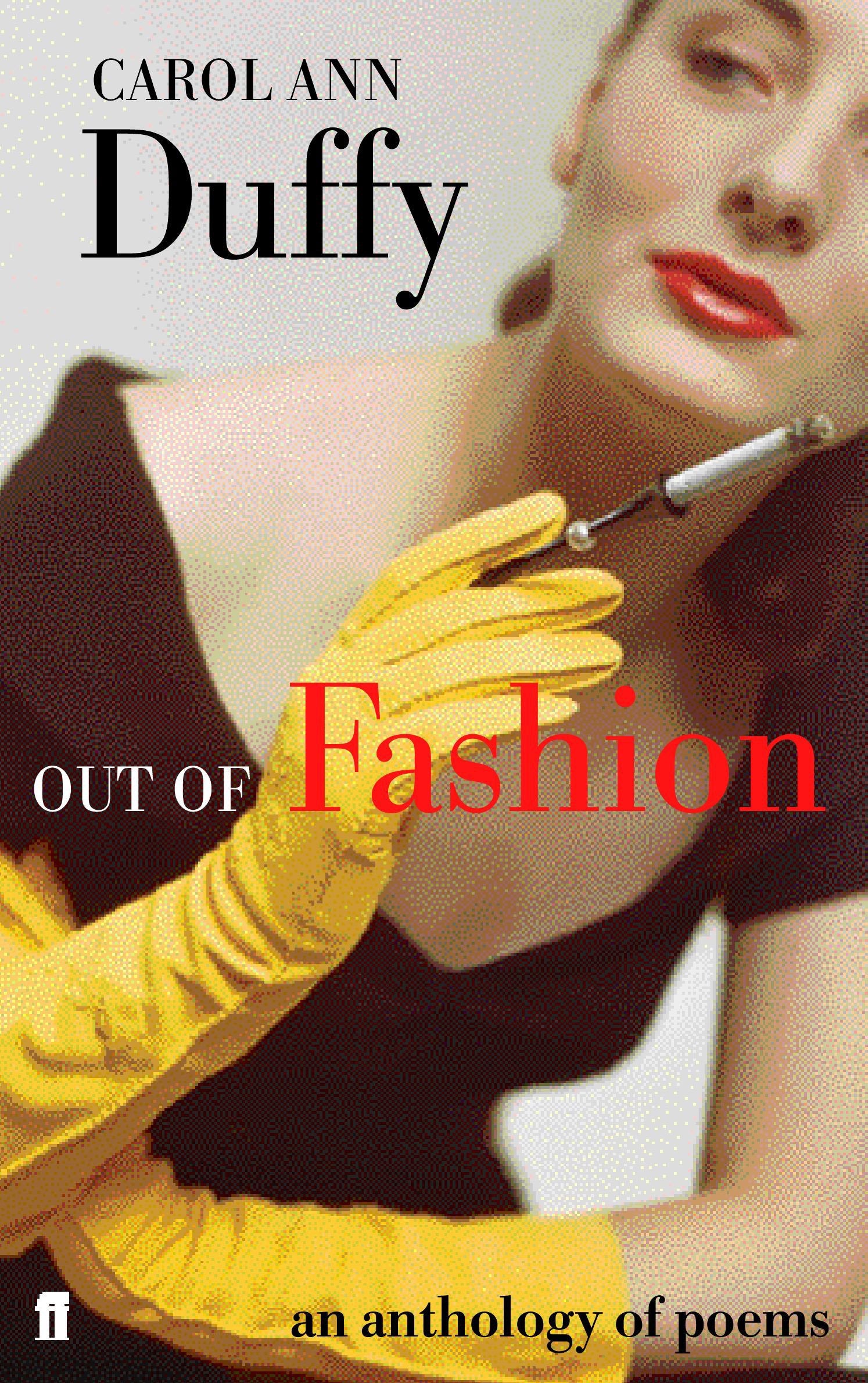 Out of Fashion: An Anthology of Poems Poetry