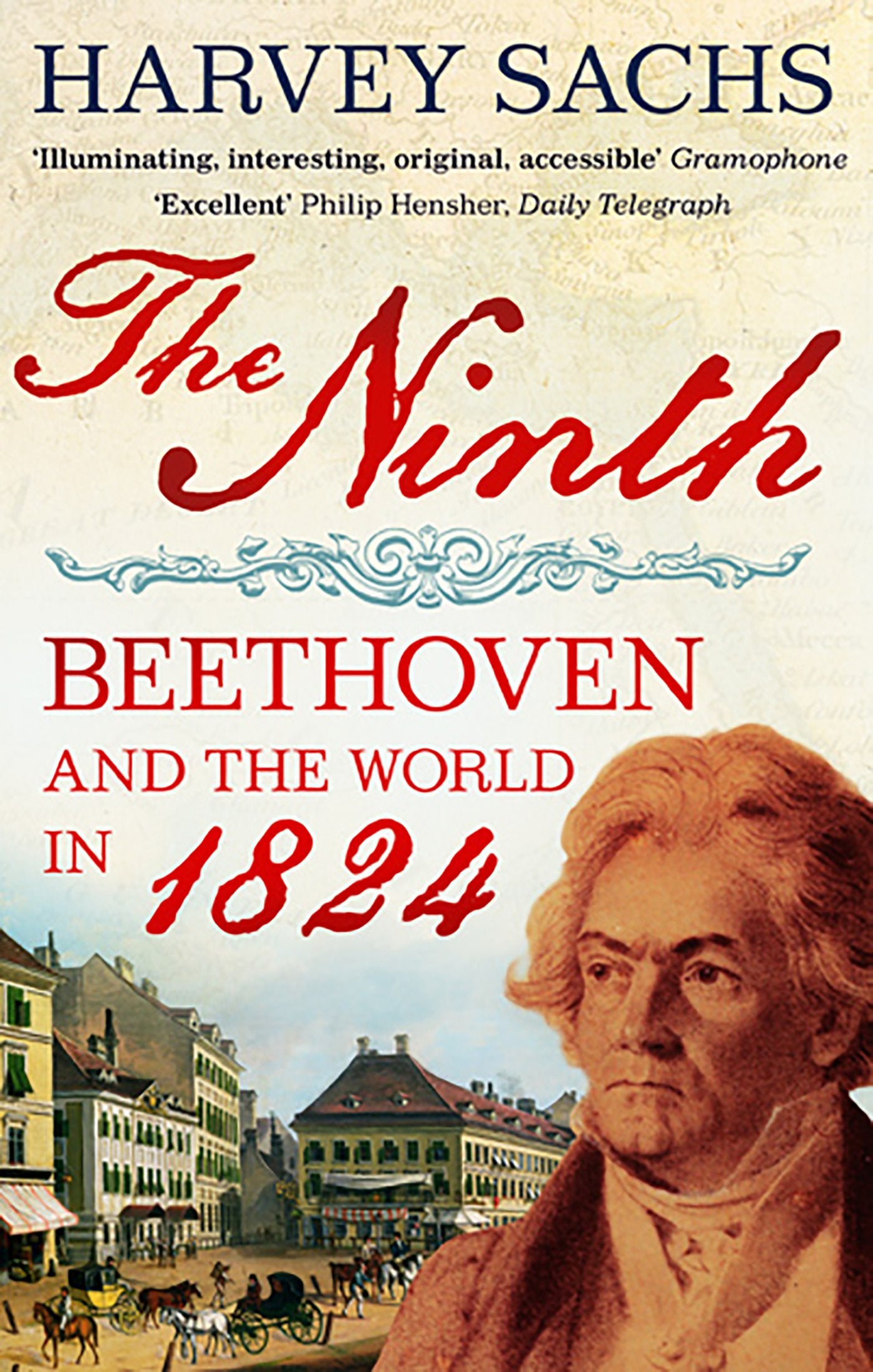 The Ninth: Beethoven and the World in 1824 Art & Literature