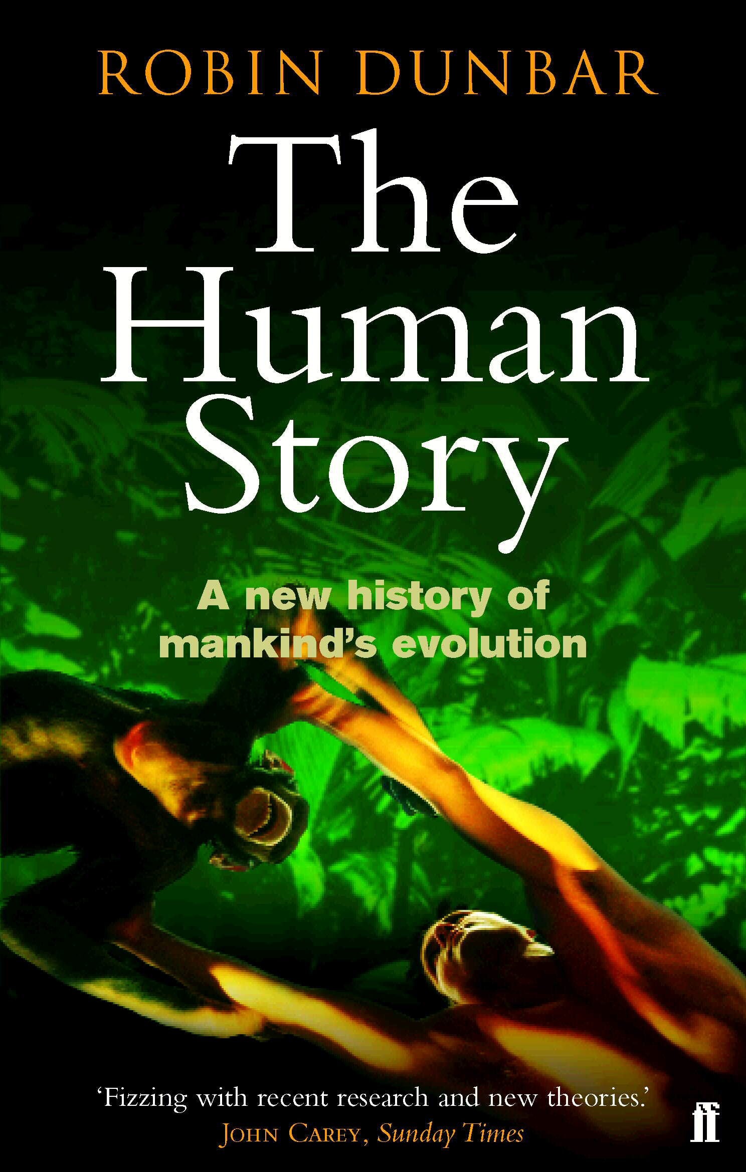 The Human Story: A New History of Mankind's Evolution Social Sciences