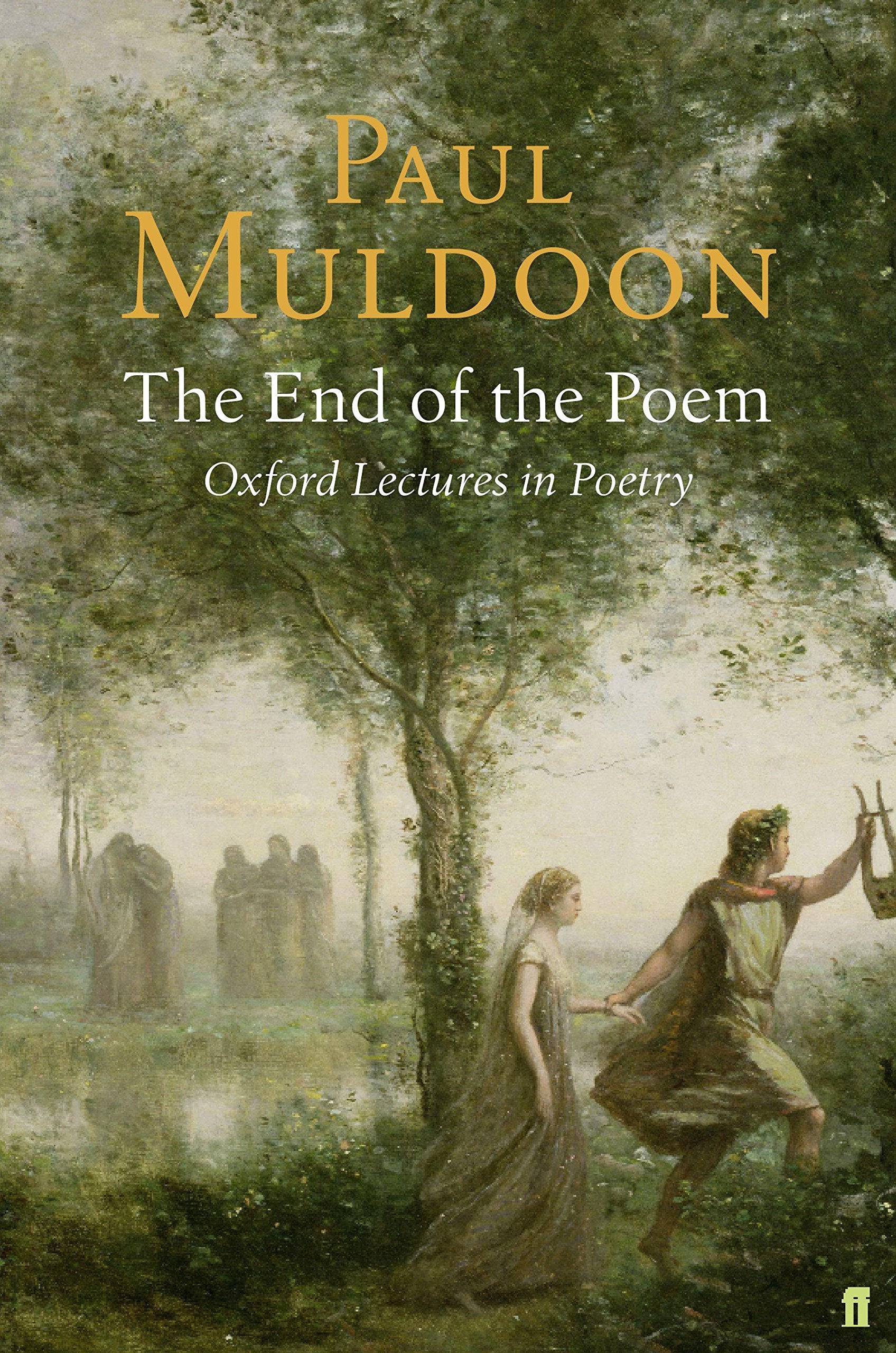 The End of the Poem: Oxford Lectures Contemporary literature
