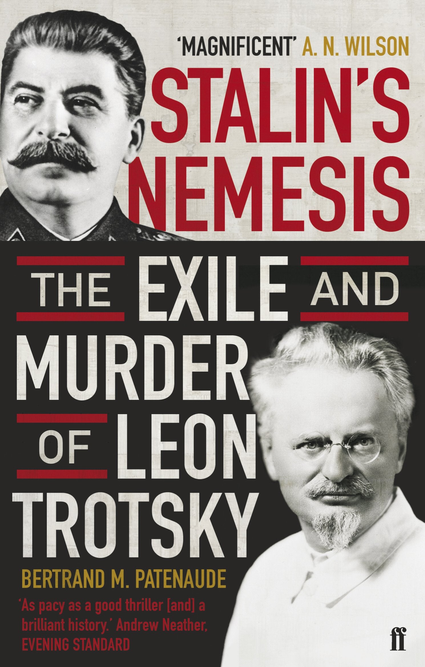 Stalin's Nemesis: The Exile and Murder of Leon Trotsky Social Sciences